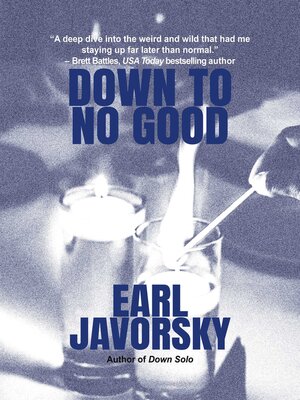 cover image of Down to No Good